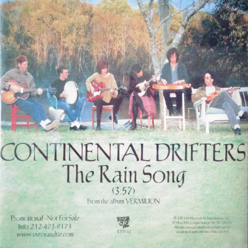 Continental Drifters : Rain Song